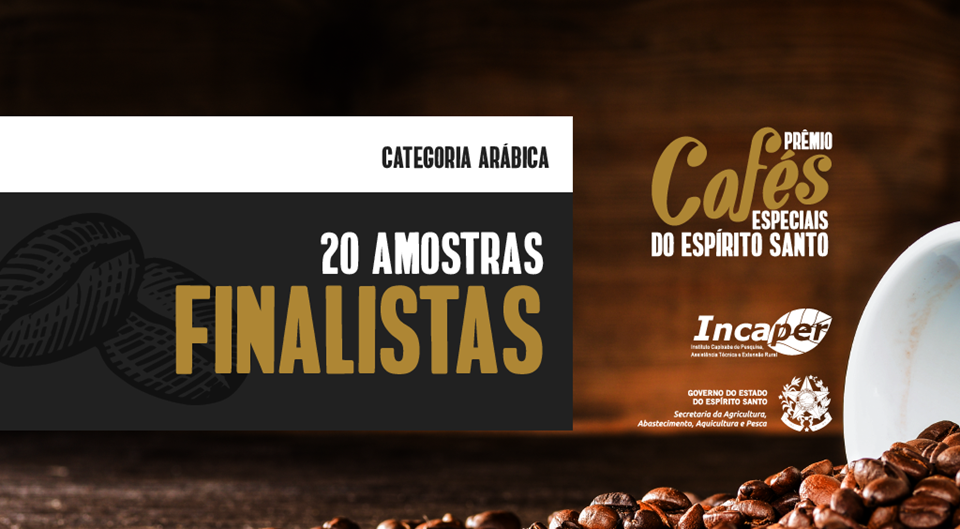 Governo ES - Conheça os finalistas de Arábica e Conilon do 2º Prêmio Cafés  Especiais do Espírito Santo