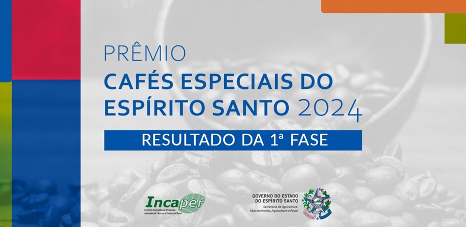 banner-premio-cafes-especiais-do-espirito-santo-2024-resultado-fase-1